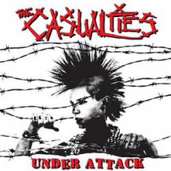 The Casualties : Under Attack